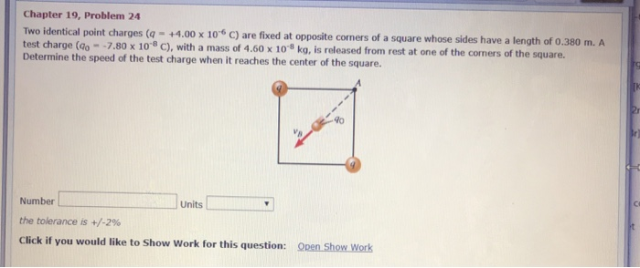 Solved Chapter 19, Problem 24 Two identical point charges | Chegg.com