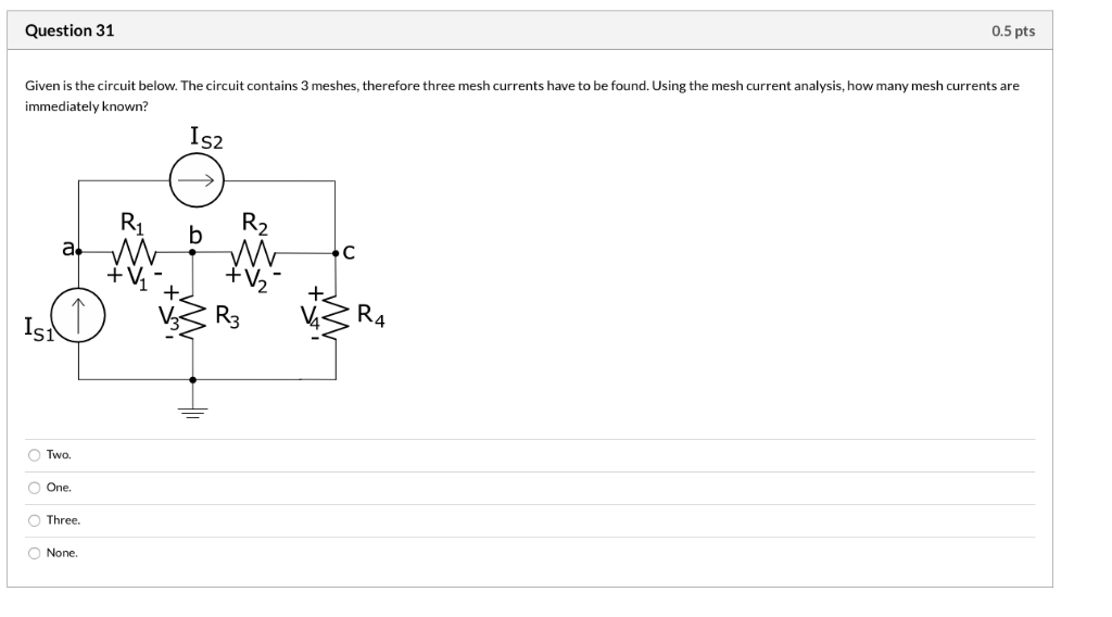 Solved Question 25 0.5 pts Given is the circuit below. The | Chegg.com