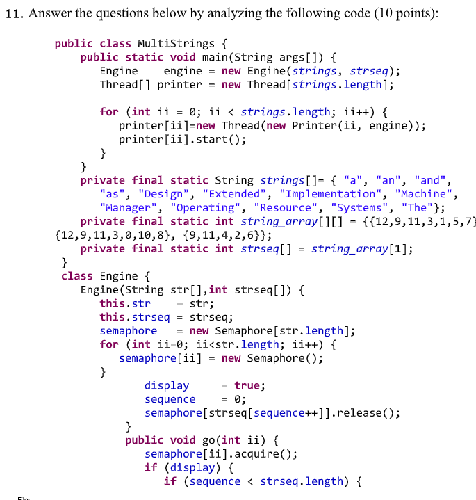 Solved 11. Answer the questions below by analyzing the | Chegg.com