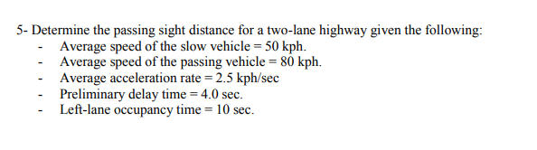 Solved 1 Given the following data for a simple horizontal | Chegg.com