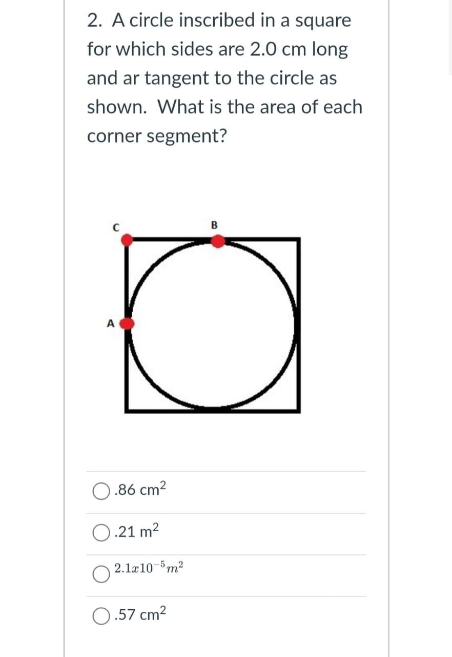 Solved 2 A Circle Inscribed In A Square For Which Sides Are Chegg Com   PhpabFFmO