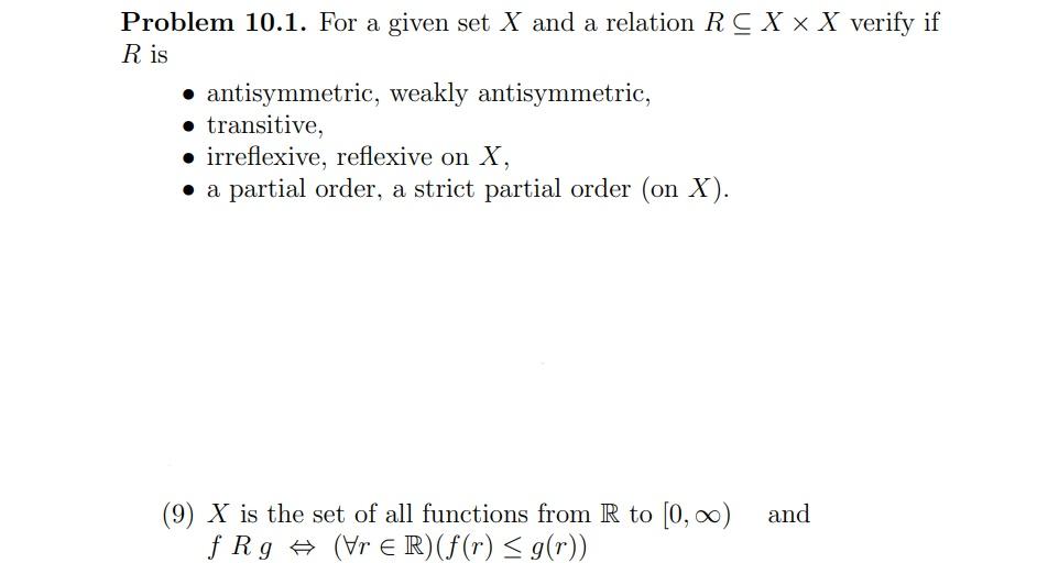 Solved Problem 10.1. For a given set X and a relation RC X X | Chegg.com