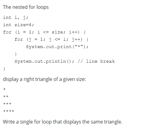 Solved The nested for loops int i, j; int size=4; for (i = | Chegg.com