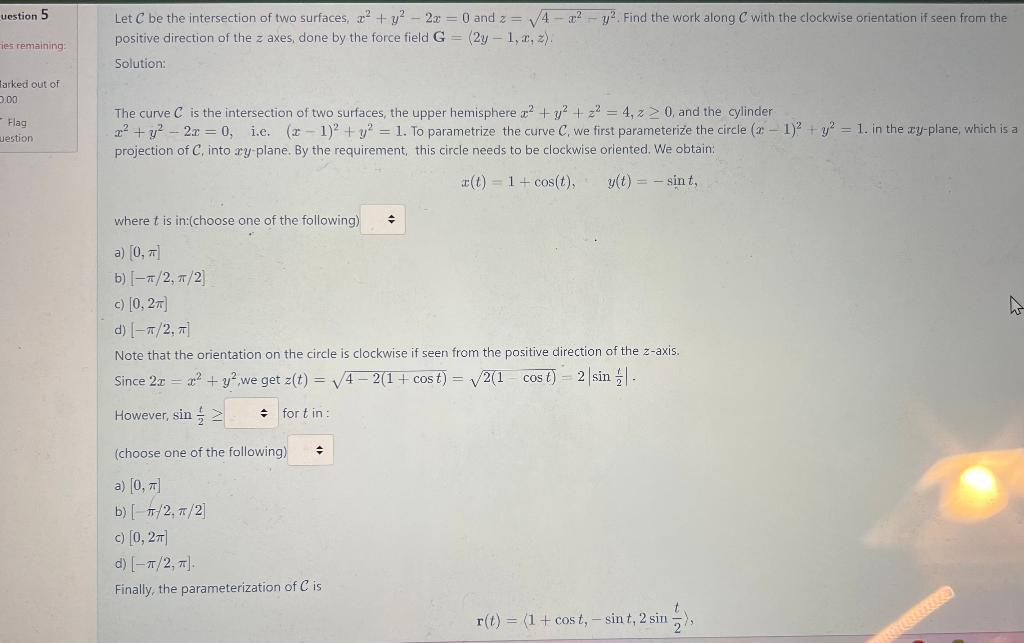 Let C be the intersection of two surfaces, x2+y2−2x=0 | Chegg.com
