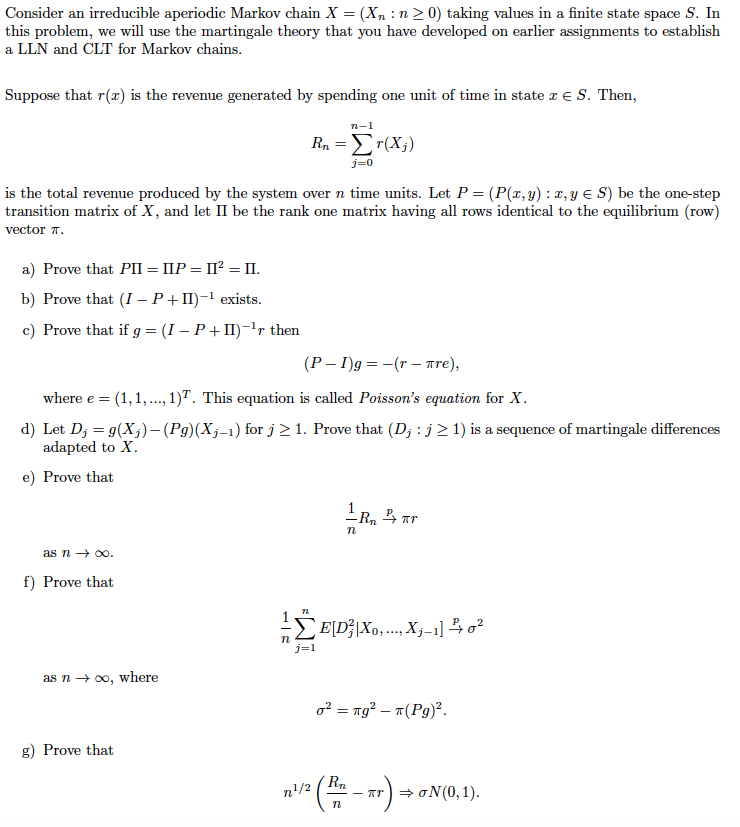 Consider an irreducible aperiodic Markov chain X =