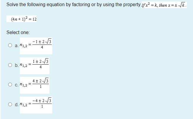 Solved Solve The Following Equation By Factoring Or By Us Chegg Com