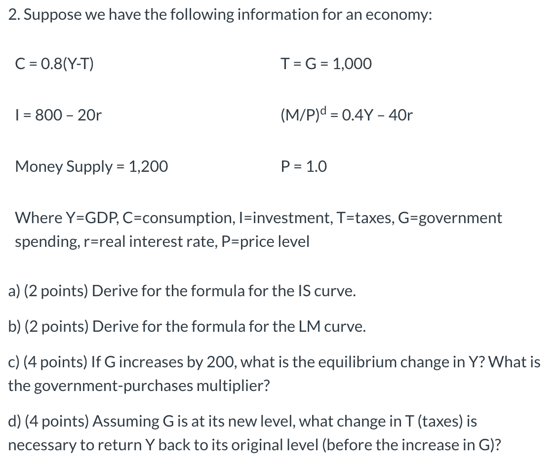 Solved 2. Suppose we have the following information for an | Chegg.com