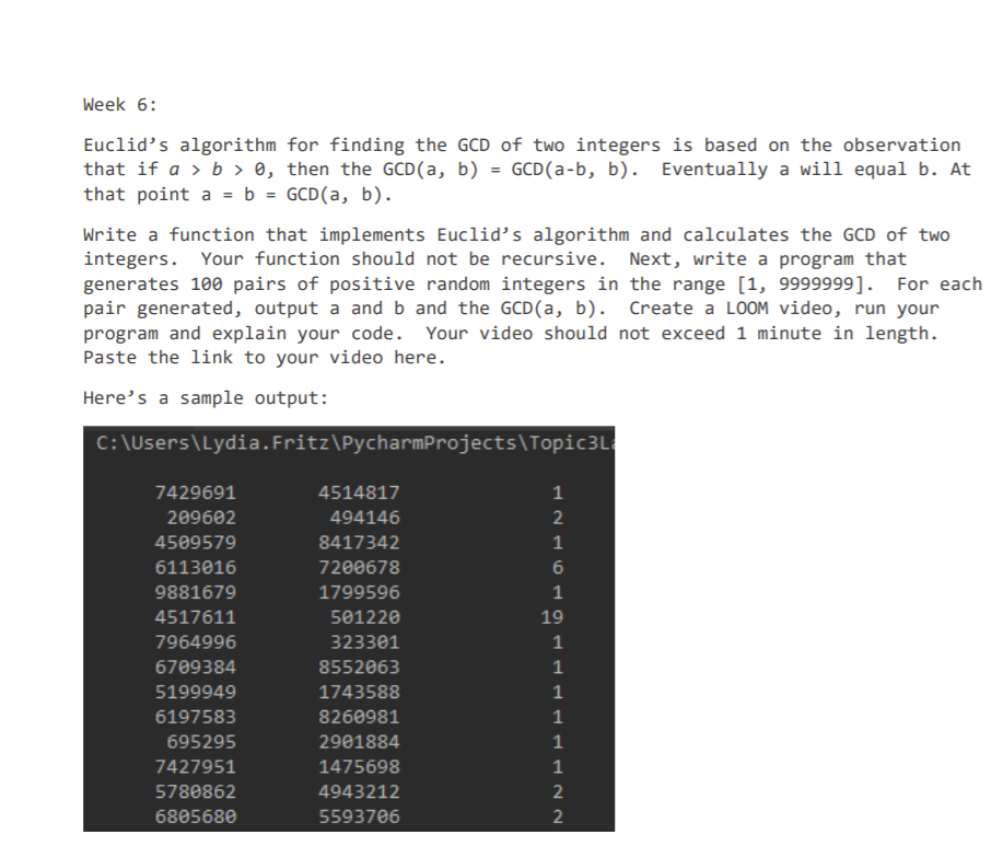 Solved Week 6: Euclid's algorithm for finding the GCD of two | Chegg.com