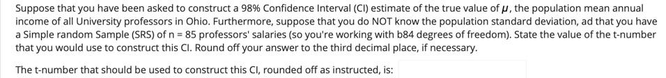 Solved Suppose that you have been asked to construct a 98% | Chegg.com