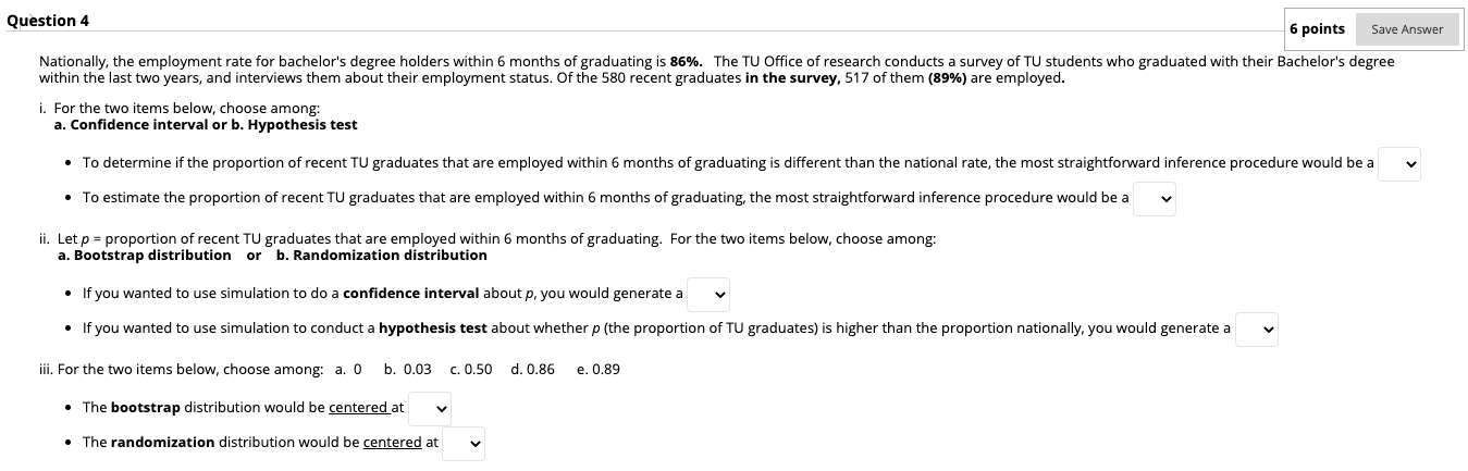 Solved Question 4 6 points Save Answer Nationally, the | Chegg.com