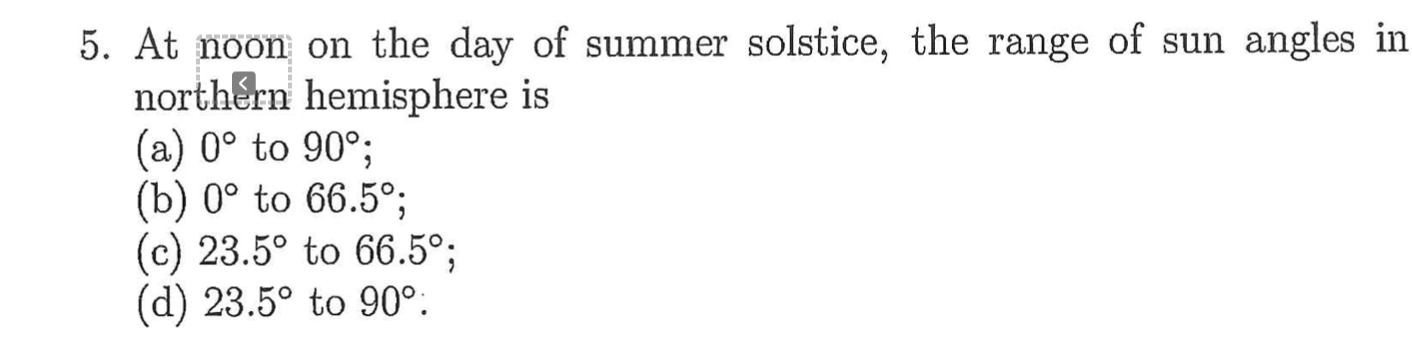 Solved 5. At noon on the day of summer solstice, the range | Chegg.com