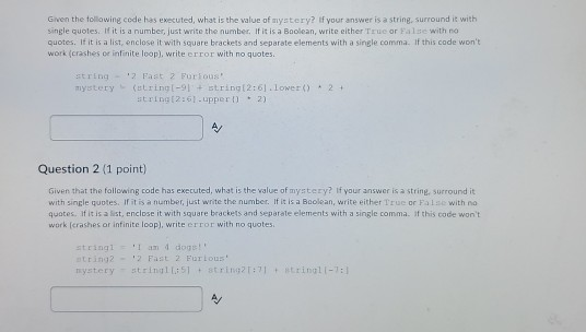 Solved Given the following code has executed, what is the | Chegg.com