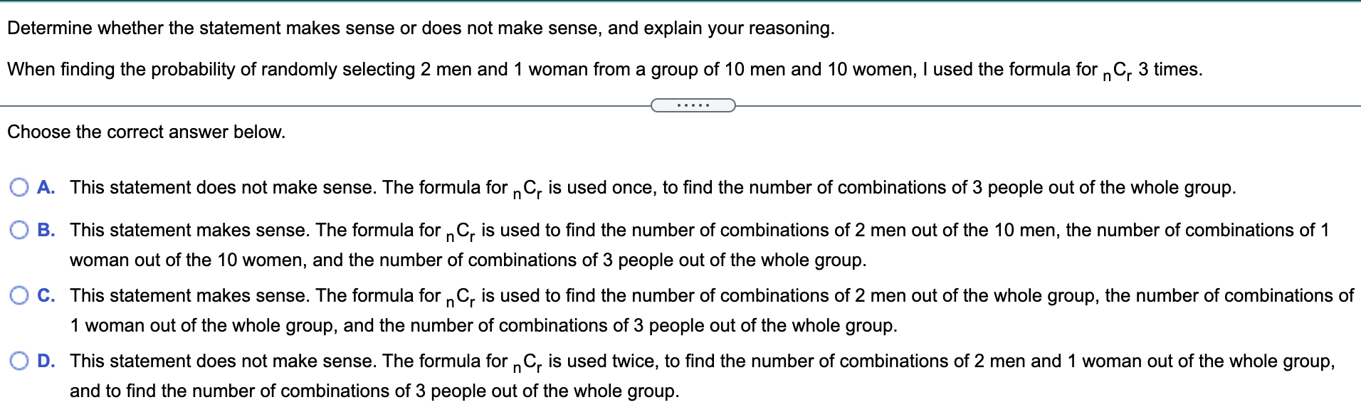 Solved Determine whether the statement makes sense or does | Chegg.com
