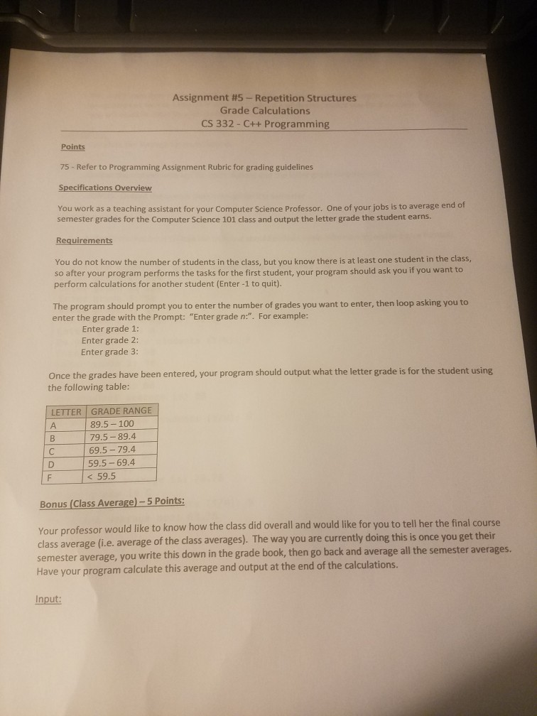 Solved Assignment #5-Repetition Structures Grade | Chegg.com