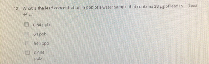 solved-12-what-is-the-lead-concentration-in-ppb-of-a-water-chegg