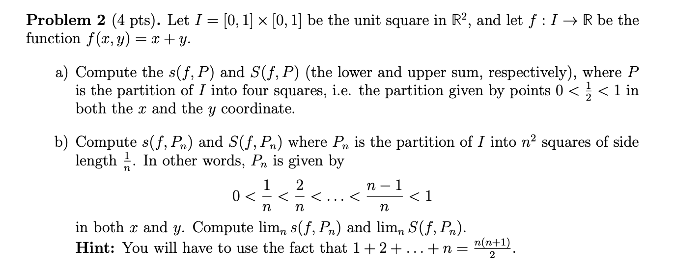 Solved Problem 2 4 Pts Let I 0 1 X 0 1 Be The Chegg Com