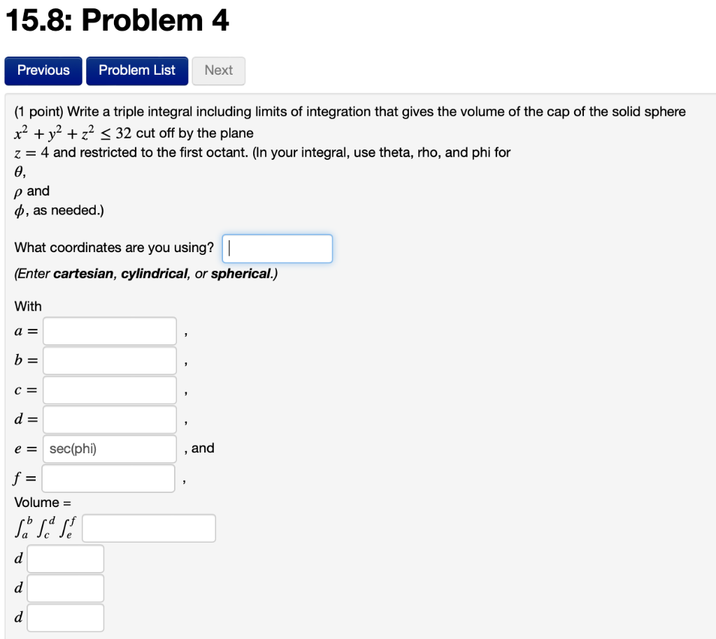 Solved (1 Point) Write A Triple Integral Including Limits Of | Chegg.com