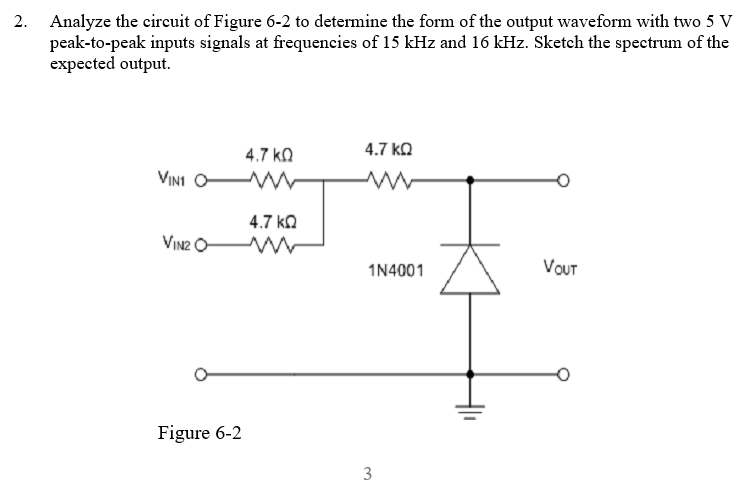 Solved Analyze the circuit of Figure 6-2 to determine the | Chegg.com