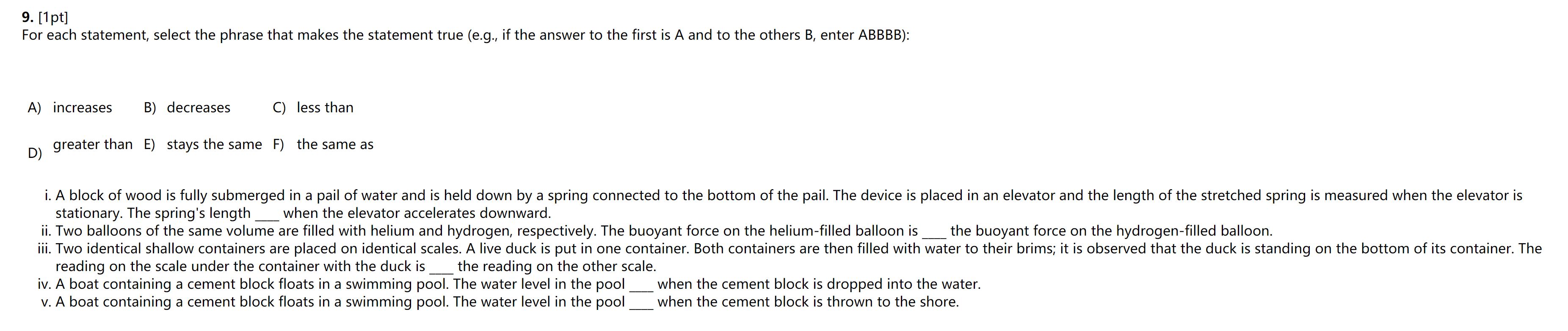 Solved 9. [1pt] For each statement, select the phrase that | Chegg.com