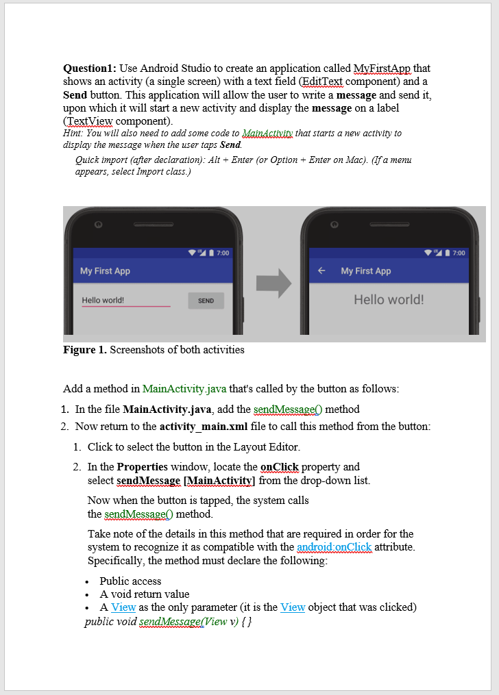 Solved Question1: Use Android Studio to create an 