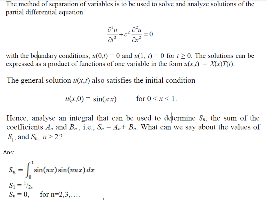 The Method Of Separation Of Variables Is To Be Used Chegg Com