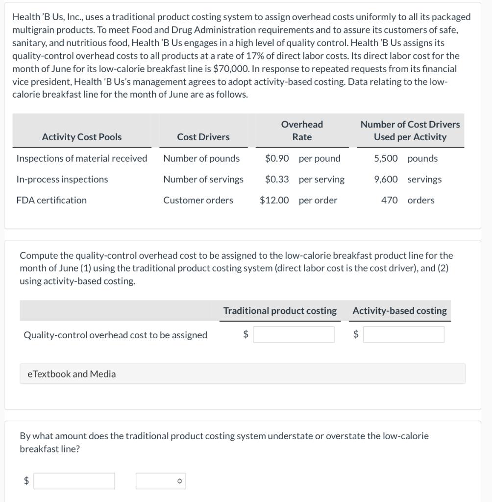 Solved Health 'B Us, Inc., Uses A Traditional Product | Chegg.com