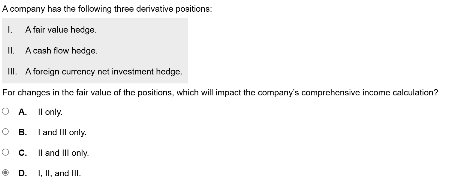 Solved A Company Has The Following Three Derivative Chegg Com