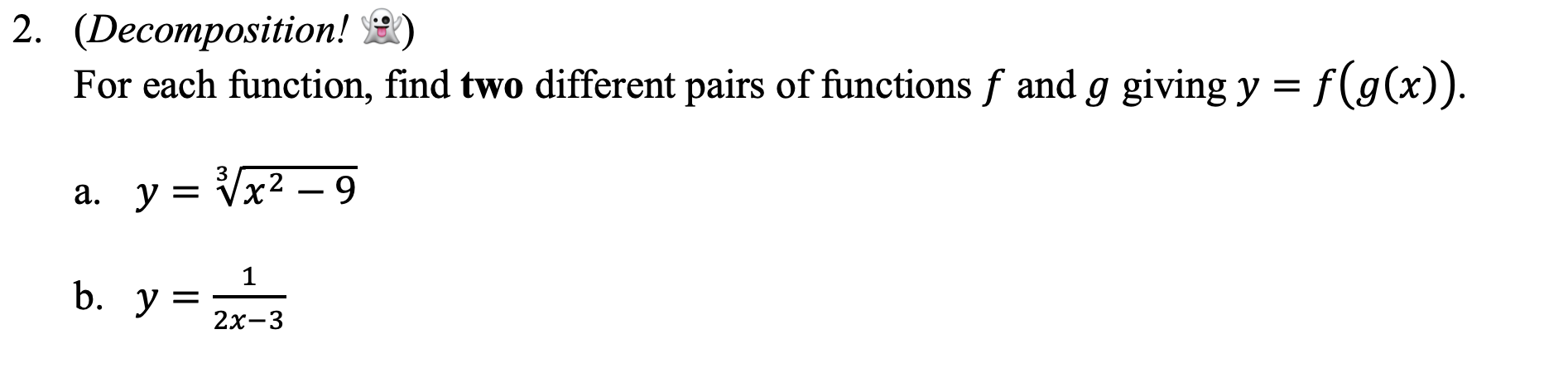 Solved 2. (Decomposition! 2) For each function, find two | Chegg.com