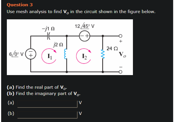 Solved Question 3 Use mesh analysis to find V, in the | Chegg.com