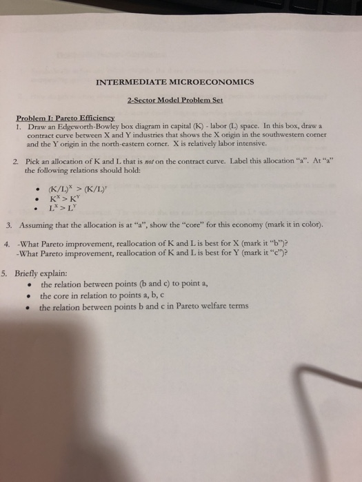 INTERMEDIATE MICROECONOMICS Problem I: Pareto | Chegg.com