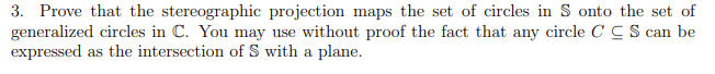 Solved 3. Prove that the stereographic projection maps the | Chegg.com