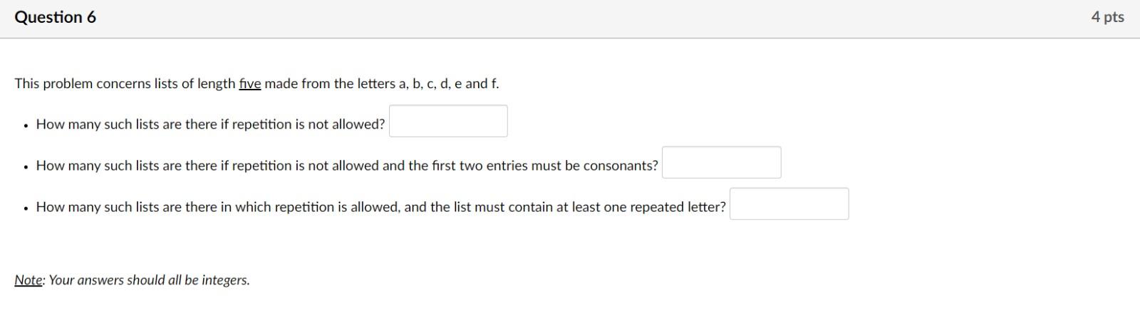Solved Question 6 4 pts This problem concerns lists of | Chegg.com