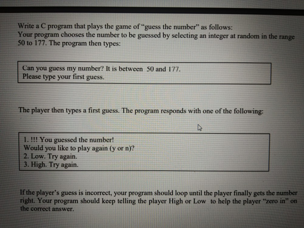 Solved Write a C program that plays the game of "guess the | Chegg.com