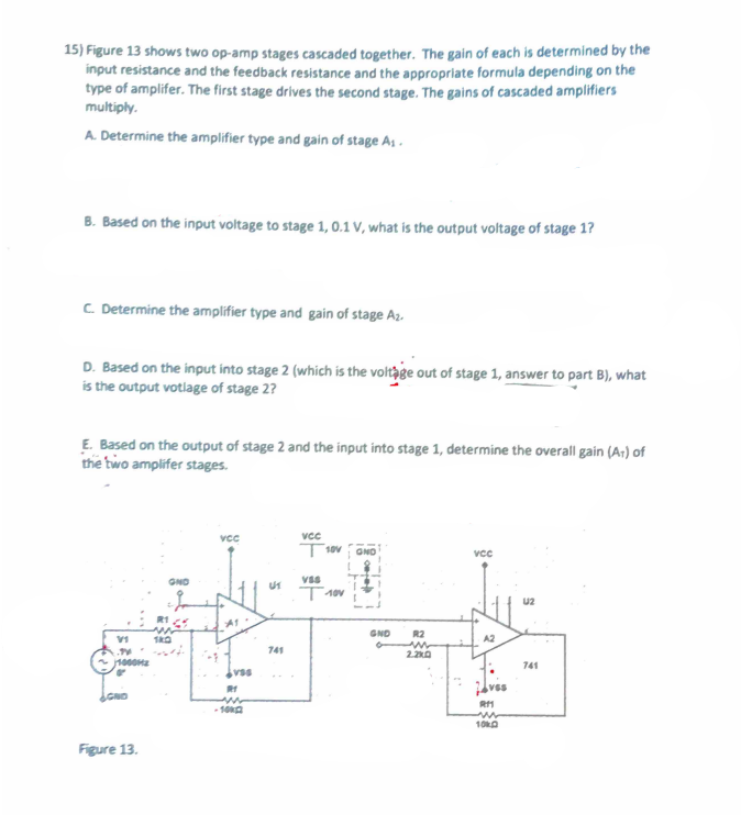 Solved 15) Figure 13 Shows Two Op-amp Stages Cascaded | Chegg.com