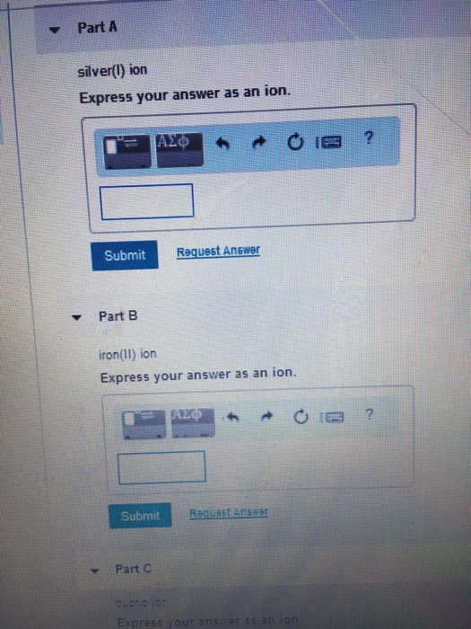 Solved Part A silver(l) ion Express your answer as an ion. | Chegg.com