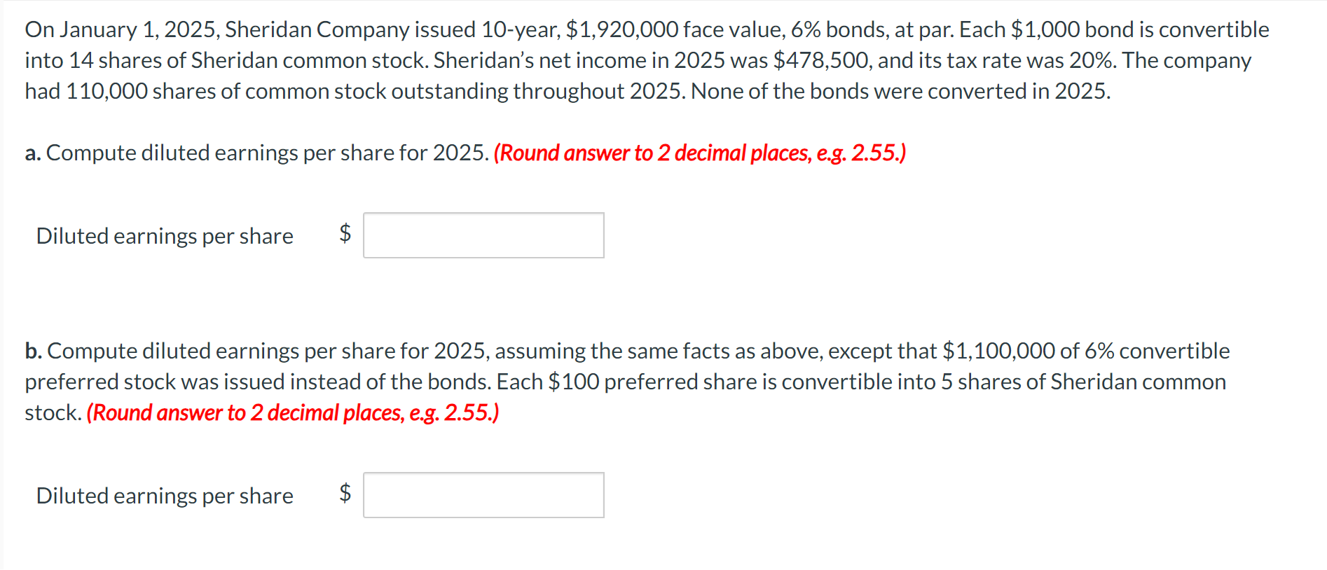 Solved On January 1, 2025, Sheridan Company issued 10year,