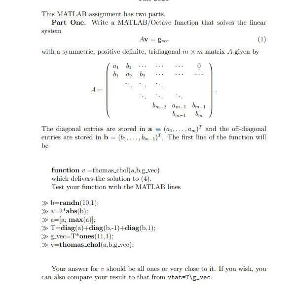 This MATLAB Assignment Has Two Parts. Part One. Write | Chegg.com