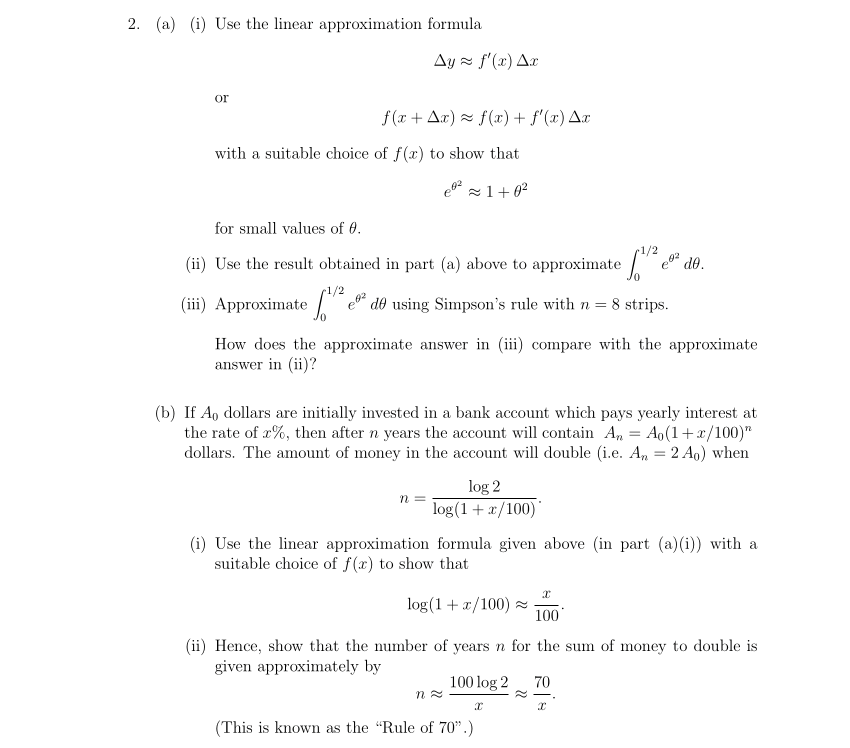 Solved 2. (a) (i) Use the linear approximation formula Ay≈ | Chegg.com