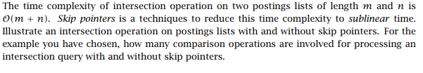 Solved The time complexity of intersection operation on two | Chegg.com