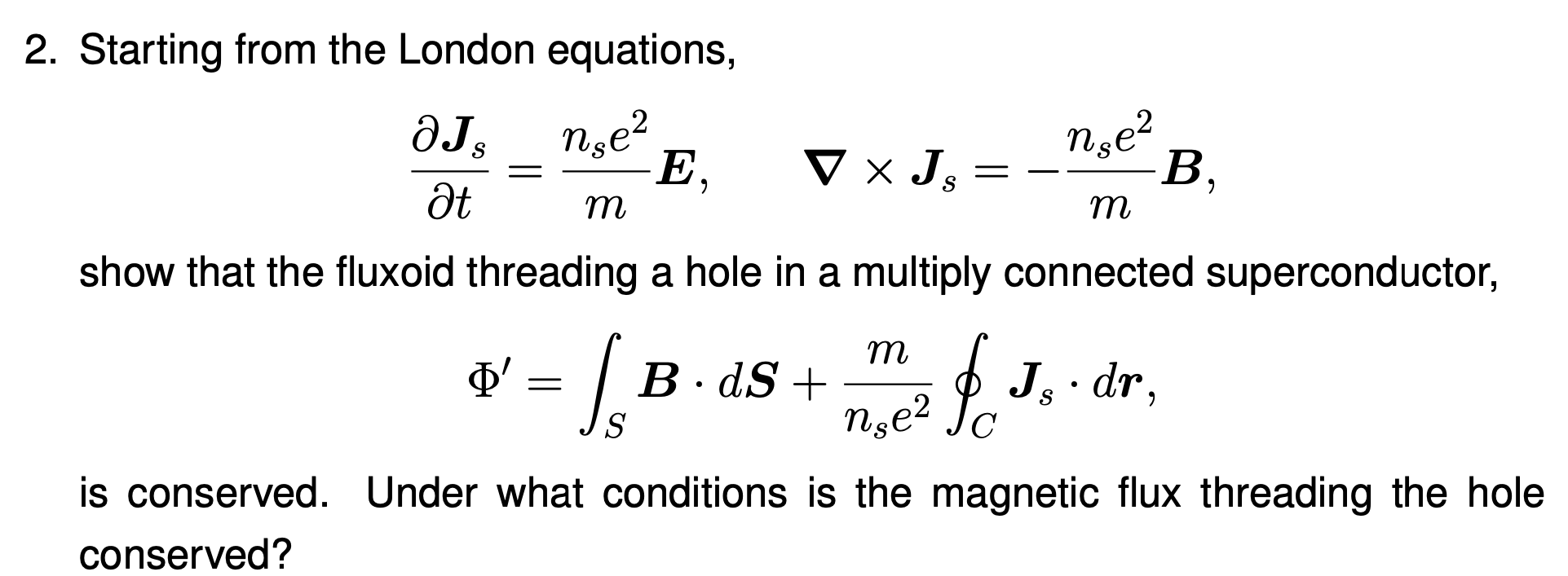 Solved OJS 2. Starting from the London equations, nge? nge? | Chegg.com