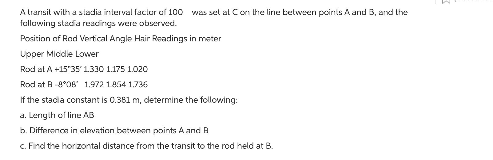 Solved A transit with a stadia interval factor of 100 was | Chegg.com