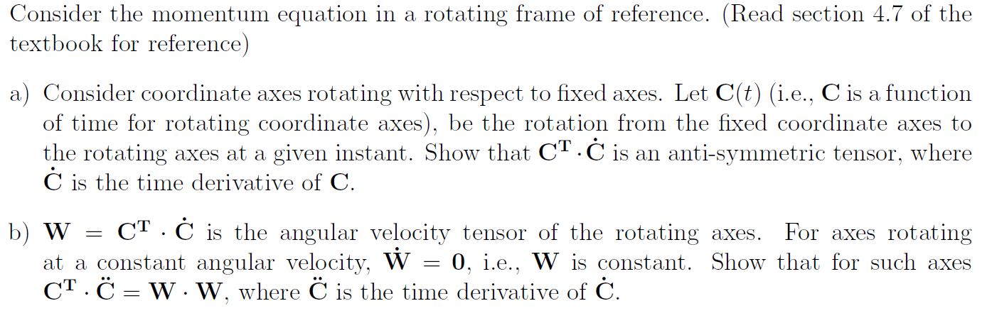 Consider The Momentum Equation In A Rotating Frame Chegg Com