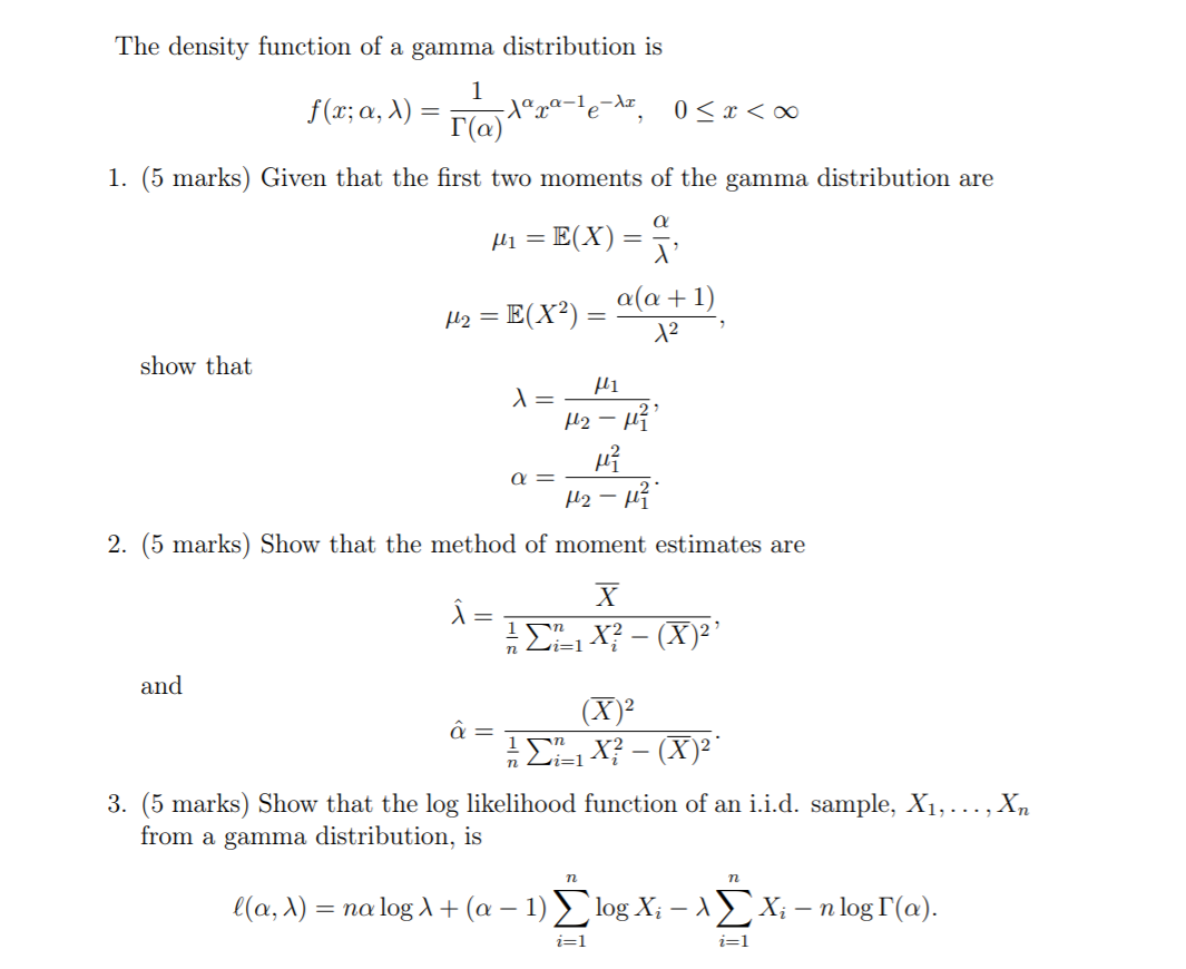 Solved The density function of a gamma distribution is 1 = | Chegg.com
