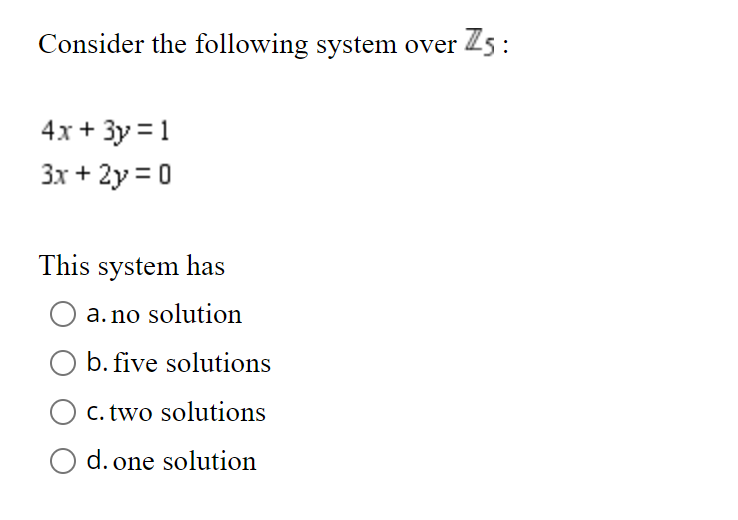 Solved Consider The Following System Over Z5 6729