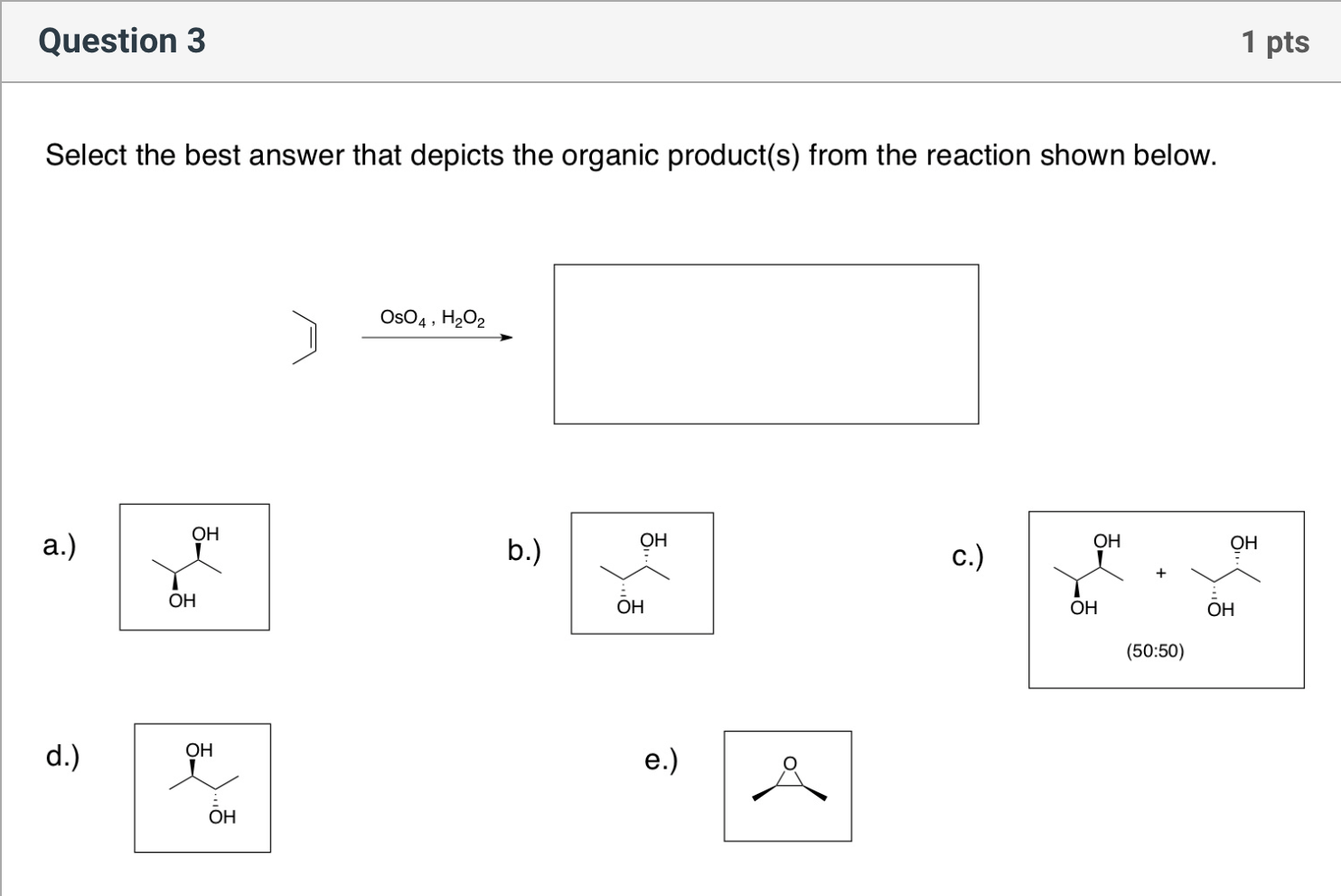 Solved Question 3 1 pts Select the best answer that depicts | Chegg.com