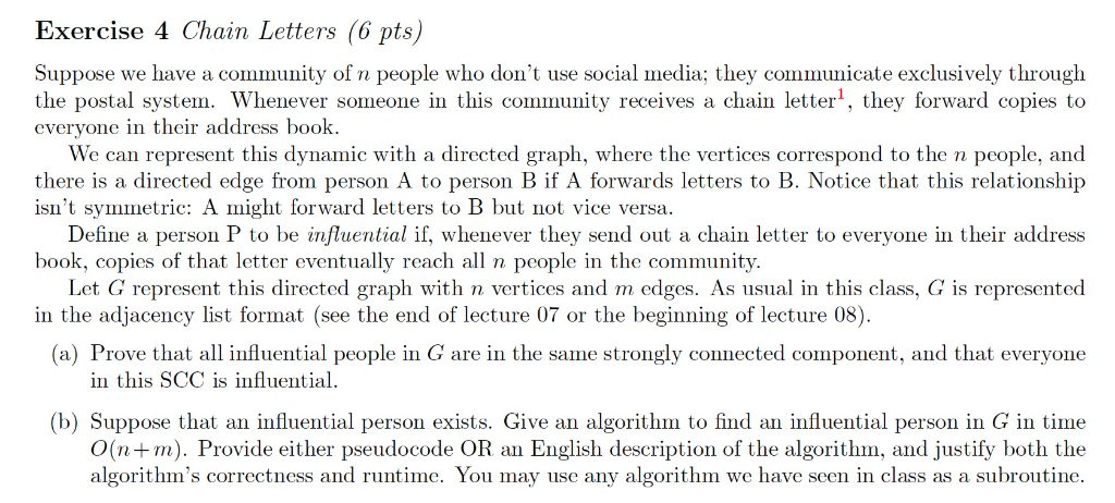 Exercise 4 Chain Letters (6 pts) Suppose we have a | Chegg.com