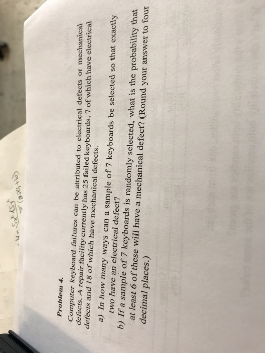 Solved Problem 4 Computer keyboard failures can be