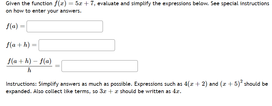 Solved Given The Function F X 5x 7 Evaluate And Simplify