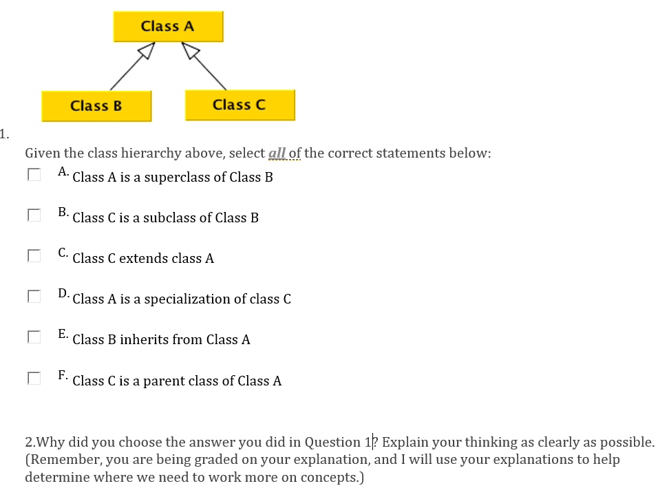 Solved Class A Class C Class B 1. Given the class hierarchy