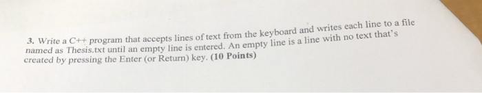 Solved 3, Write a C++ program that accepts lines of text | Chegg.com